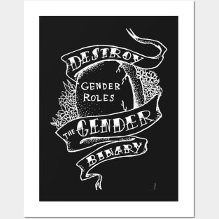 Destroy the Gender Binary (white) Posters and Art